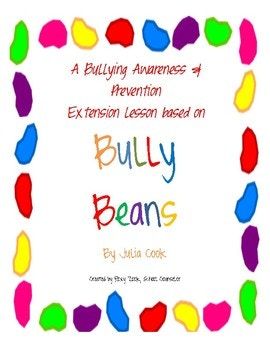 Based on the book Bully Beans by Julia Cook. A lesson on how to stand up to the 4 types of bullying. Printable "bully beans bag" insert included. Say Boo To Bullies, School Counseling Books, Group Counseling, Elementary Counseling, Elementary School Counseling, Counseling Resources, Bag Insert, School Counseling, Social Emotional