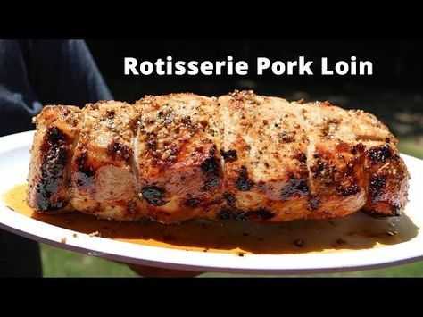 Rotisserie Pork Loin, Gas Grill Recipes, Pork Loins, Bbq Rotisserie, Pork Loin Roast Recipes, Rotisserie Grill, Pork Loin Recipes, Tenderloin Recipes, Pork Loin Roast