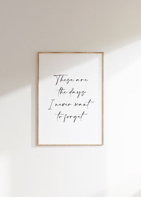 Inspirational Quote These Are the Days Home Wall Decor - Etsy Australia Entryway Quotes Entrance, Family Home Quotes, Entryway Prints, Entryway Quotes, Quotes For The Home, Housewarming Quotes, Wall Art Quotes Family, Quotes For Home, Wall Decor Entryway