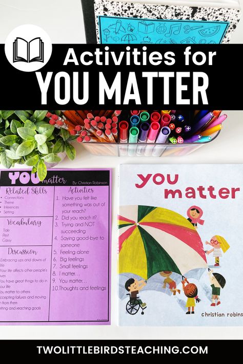 You Matter is a warm and welcoming beginning of the year read aloud that could also be read throughout the school year. This bright and beautiful story will spark important classroom discussions about embracing the ups and downs in life, why you matter to others, how to accept failure, setting goals, and how you can impact the lives of others. You Matter is one of my favorite read aloud books and I know you’ll love it too! Beginning Of The Year Read Alouds, Social Emotional Read Alouds, Sel Books For Elementary, Character Trait Read Alouds, Sel Read Alouds, Ups And Downs In Life, Matter Activities, Class Discussion, Christian Robinson