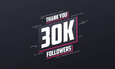 Thank you 30K followers, Greeting card template for social networks. 50k Followers Instagram, 30k Subscribers, Gaming Profile Pictures, 60k Followers, Trippy Iphone Wallpaper, 50k Followers, Followers Instagram, 30k Followers, Thank You Quotes