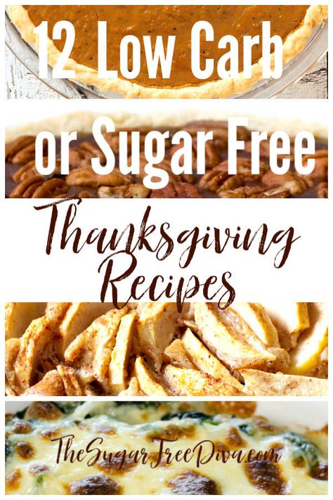 12 Great Low Carb or Sugar Free Recipes for Thanksgiving #lowcarb #sugarfree #Thanksgiving #Christmas #recipes #pie #easy #DIY #keto #homemade Carb And Sugar Free Recipes, Low Carb Thanksgiving Recipes, Sugar Free Pumpkin Pie, Sugar Free Desserts Easy, Recipes For Thanksgiving, Keto Thanksgiving, Pie Easy, Sugar Free Baking, Sugar Free Recipes Desserts