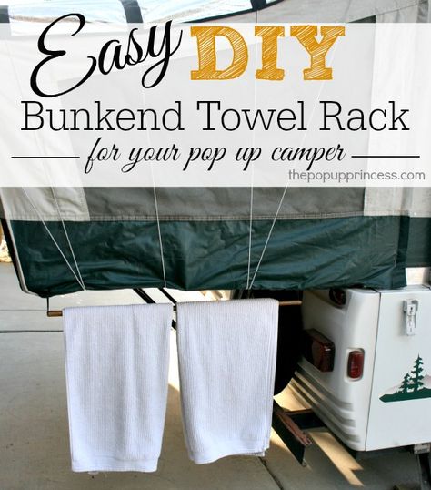 Pop Up Camper Bunkend Towel Rack:  A super quick and easy mod that will give you SO much storage space.  No more wet towels and swimsuits scattered all over the campsite! Pop Up Campers, Popup Camper Remodel, Pop Up Tent Trailer, Camper Maintenance, Pop Up Trailer, Camper Organization, Trailer Camping, Camper Hacks, Camper Storage