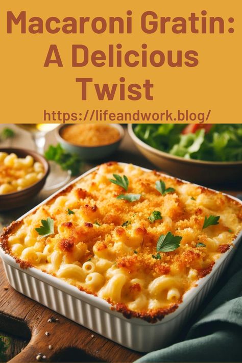 Macaroni Gratin: A Delicious Twist on Classic Mac and Cheese Cooking And Homemaking Mac And Cheese Au Gratin, Macaroni Gratin, Butternut Squash Gratin, How To Make Macaroni, Breadcrumb Topping, Macaroni Soup, Classic Mac And Cheese, Marble Cake Recipes, Mac N Cheese Recipe