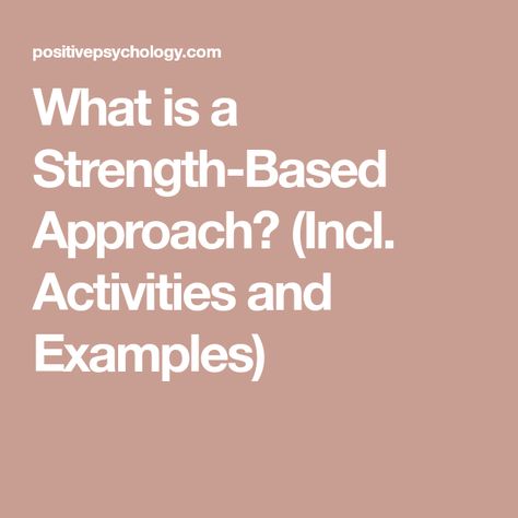 Strengths Based Approach, Strength Based Approach Social Work, Strength Finder Activities, Clifton Strengths Finder Activities, Strength Based Therapy Activities, Strength Based Approach, Strength Finder, Gallup Strengths Finder, Group Activities For Adults