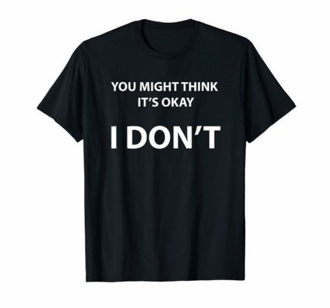 You Might Think It's Okay I Don't Stand with Schiff T-Shirts Security Shirts, Body Guard, Philly Sports, Shop Top, Fashion Brands, T Shirts, Halloween, Funny, T Shirt