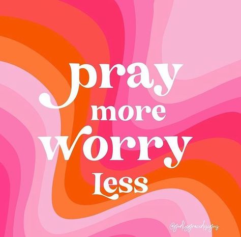 Pray More Worry Less, Bubble Quotes, Pray More, Be Not Dismayed, Faith Walk, Bible Motivation, Faith Love, Worry Less, Bible Verses Quotes Inspirational