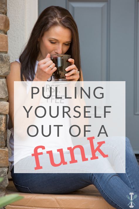 Feeling like you're in a funk? These practical but incredibly effective tips can transform your entire mindset and pull yourself out of a funk fast via @physicalkitch In A Funk Feeling, How To Become Beautiful, Become Beautiful, Self Help Skills, In A Funk, Boring Life, Always Learning, Feeling Stuck, Negative Emotions