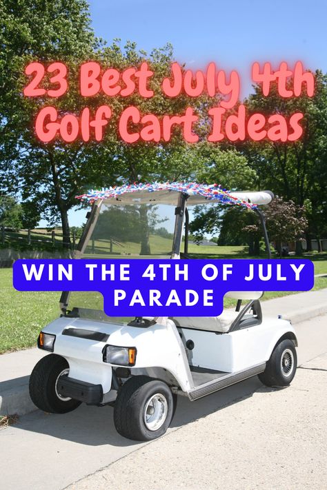 Transform your golf cart into a stunning Fourth of July spectacle with unique decoration ideas. From Christmas-themed carts to campsite adventures, check out ways to deck out your golf cart. Impress at 4th of July parades and family parties with eye-catching displays that capture the spirit of patriotism and summer fun. #4thofJulyDecor #GolfCartDecorations #IndependenceDayInspo #PatrioticCrafts #SummerCelebrations #HolidayParadeIdeas #FestiveGolfCarts #OutdoorDecor #FamilyFun #PatrioticPride 4 Th Of July Golf Cart Decorations, Patriotic Golf Cart Ideas, Decorating A Golf Cart For A Parade, 4th July Golf Cart Decorations, Decorated Golf Carts 4th Of July, Fourth Of July Parade Floats, Golf Cart Float Ideas, Fourth Of July Golf Cart Ideas, Decorating Golf Cart For 4th Of July