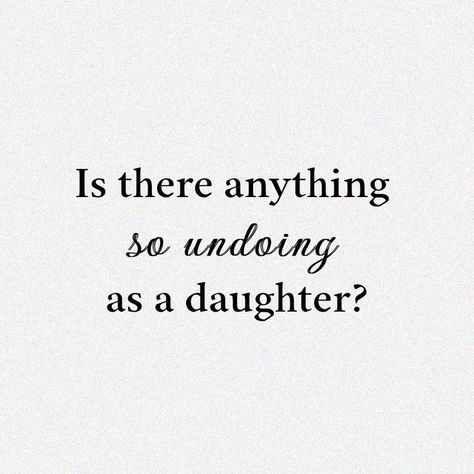 A textured background with black text that says, "Is there anything so undoing as a daughter?" Is A Arcane, Vi Arcane Quotes, Is There Anything So Undoing As A Daughter, Arcane Definition, Arcane Tweets, Arcane Quotes, Arcane Tweet, Sansa Stark, A Daughter