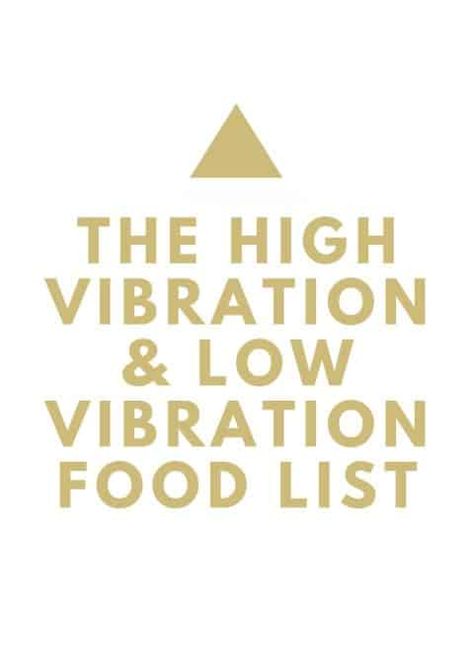 High Vibrational Foods, Low Vibration, Local Fruit, Energetic Body, Cold Pressed Oil, Life Force Energy, High Vibrational, Raw Chocolate, High Vibes