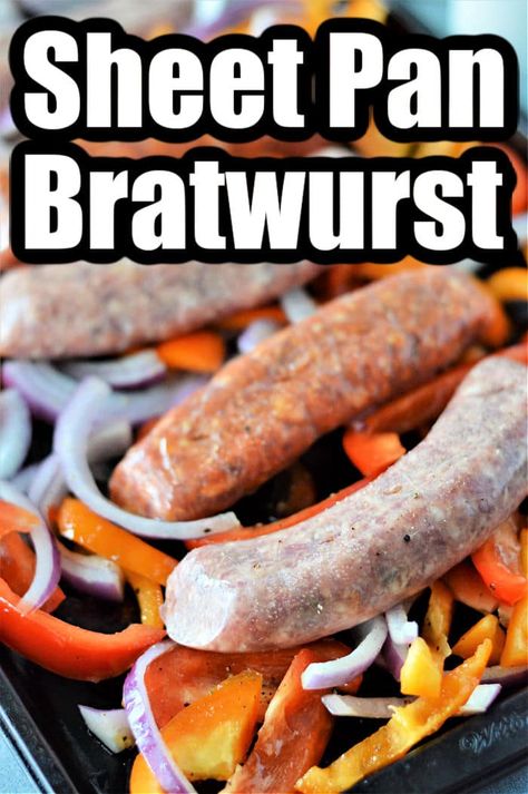 How to cook bratwurst in the oven with onions and bell peppers! Sheet pan brats are an easy meal that is cheap and everyone loves. Sheet Pan Brats, Bratwurst In The Oven, Brats In The Oven, Bratwurst Oven, Baked Bratwurst, How To Cook Bratwurst, Bratwurst Recipes, Russian Dishes, Sausage Dishes