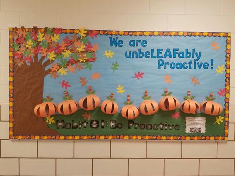 Leader in Me: 7 Habits of Healthy Kids-Habit 1 : Be Proactive Fall Bulletin Board Fall Leader In Me Bulletin Boards, Habit 1 Be Proactive Bulletin Boards, Be Proactive Bulletin Board, Habit 1 Be Proactive Activities Kids, Fall Bulletin Board First Grade, Healthy Habits Bulletin Board, Leader In Me Bulletin Board, Leadership Bulletin Boards, Counselor Bulletin Boards