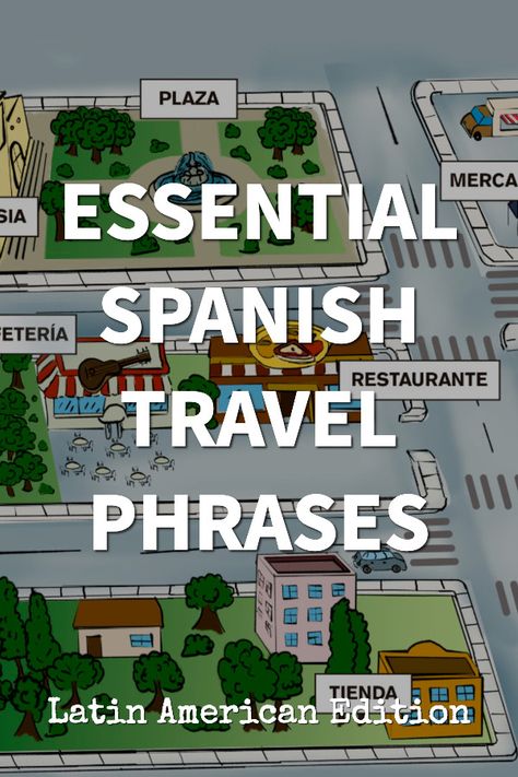 Spanish Phrases For Travel, Spanish Travel Phrases, Travel To Mexico, Travel Phrases, Latin America Travel, Spanish Speaking, Spanish Speaking Countries, Spanish Phrases, American Travel