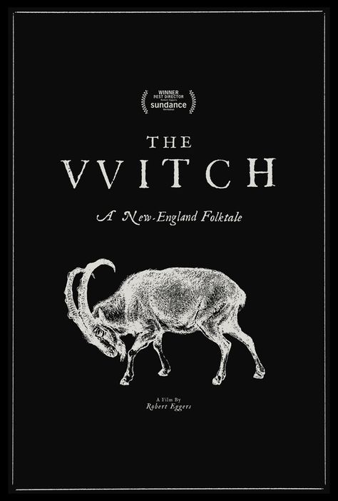 The Witch Poster, The Witch Movie, Midnight Marauders, Robert Eggers, The Vvitch, Film Poster Design, Best Horror Movies, Horror Posters, Horror Movie Art