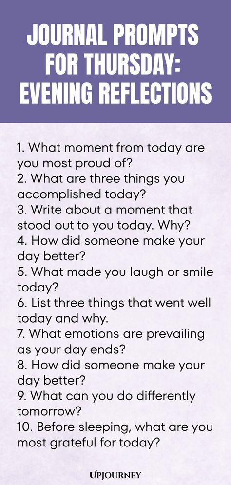 Explore thoughtful journal prompts for Thursday evenings that will guide you through self-reflection and inner growth. Cultivate mindfulness and nurture your soul with these engaging prompts. Embrace the power of introspection and end your day on a positive note. Perfect for fostering self-awareness and promoting personal development. Let your journal be a safe space for honesty and growth as you dive deep into your evening reflections. Start a meaningful practice today! Thursday Journal, Positivity Journaling, Bedtime Journal, Work Etiquette, Nurture Your Soul, Psychology Terms, What Makes You Laugh, Relationship Quizzes, Gratitude Prompts