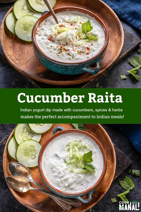 Indian Meals Vegetarian, Cucumber Raita Recipe Indian, Indian Yogurt Dip, Indian Cucumber Salad, Raita Recipe Indian, Cucumber Raita Recipe, Indian Cuisine Recipes, Meals Vegetarian, Indian Meals