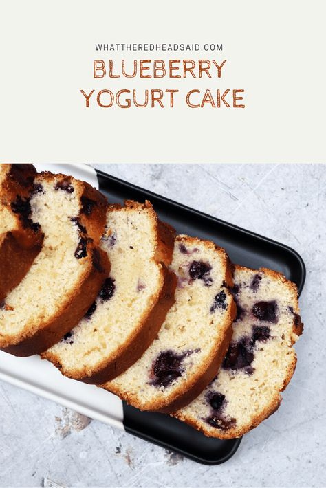 Blueberry Yogurt Cake - What the Redhead said Berry Yogurt Cake, Blueberry Loaf Cake, Blueberry Yogurt Cake, Yogurt Cake Recipe, Blueberry Loaf Cakes, Blueberry Loaf, Blueberry Yogurt, Berry Yogurt, Blueberry Cake Recipes