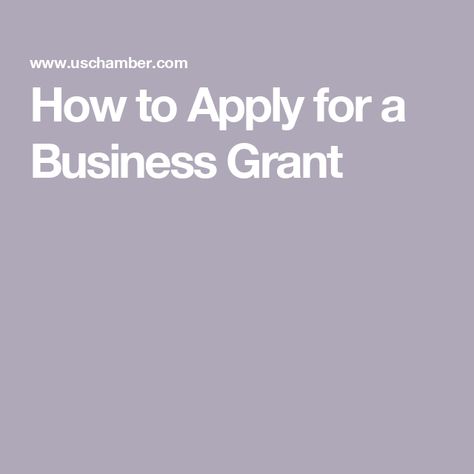 How to Apply for a Business Grant Grants For Home Buying, Business Grants For Minorities, Small Business Grants, Grants For Women, Massage Business, Small Business Finance, Grant Application, Grant Writing, Employee Management