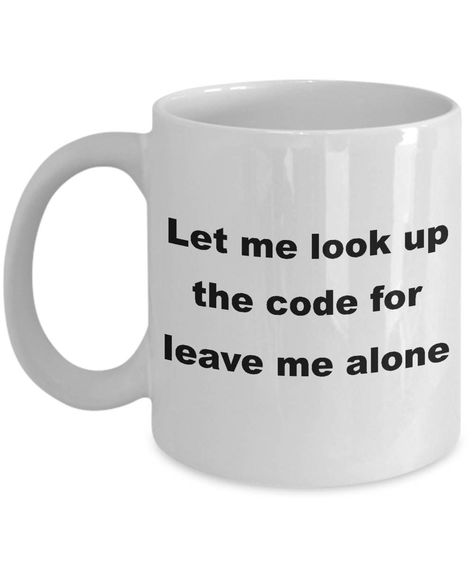 Medical Coder Wallpaper, Medical Coder Humor, Coder Quotes, Coder Quote, Medical Coding Humor, Vendor Ideas, Coding Humor, Medical Coder, Tea Cup Gifts