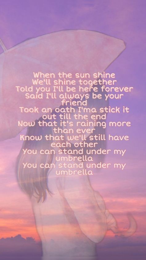 "When the sun shine we'll shine together Told you I'll be here forever Said I'll always be your friend Took an oath I'ma stick it out till the end Digital Learning Classroom, Need Quotes, Best Friend Activities, Ill Be Here, Laughing Quotes, Best Friend Photography, Besties Quotes, Under My Umbrella, Sun Shine