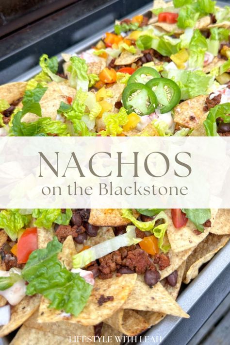 Nachos on the Blackstone - A Delicious Blackstone Griddle Recipe! - Lifestyle with Leah Green Snacks, Griddle Recipes, Blackstone Griddle, Nachos Recipe, Family Dinner Recipes, Dessert For Dinner, Shredded Cheese, Nachos, Family Dinner