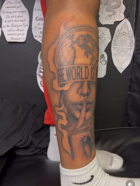 Men’s Small Leg Tattoos, Men's Forearm Tattoo Ideas, The World Is Yours Leg Tattoo, The World Is Yours Tattoo Leg, Anime Tattoos Black People, Fye Tattoos Black Men, Destined For Greatness Tattoo, Black Guy Tattoos, Tattoo Ideas For Men Calf