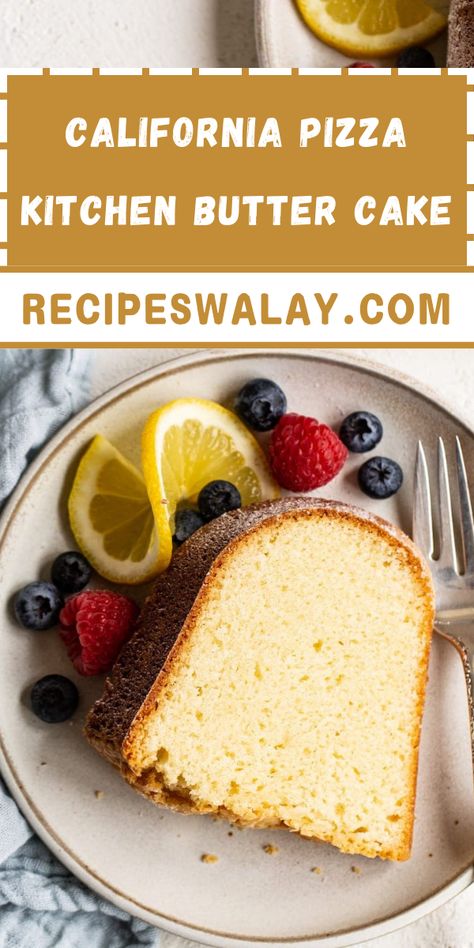 The California Pizza Kitchen Butter Cake Recipe is a delightful dessert that's perfect for any occasion. Known for its creamy, buttery texture and ... California Pizza Kitchen, California Pizza, Popular Side Dishes, Pizza Kitchen, Butter Cake Recipe, Paneer Recipes, Biryani Recipe, Recipe Steps, Round Cake Pans