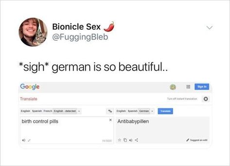 Google Translate, A Silent Voice, Nailed It, Birth Control, Really Funny Pictures, Really Funny Memes, Tumblr Funny, Funny Laugh, Funny Posts