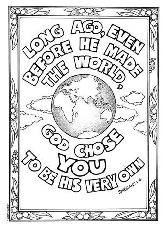 Long ago, even before He made the world, God chose YOU to be His very own Scripture Doodle, Bible Verse Coloring Page, Scripture Coloring, Bible Verse Coloring, School Coloring Pages, Bible Coloring Pages, Sunday School Activities, Childrens Bible, Bible Activities