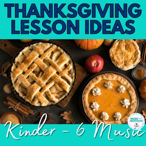 Thanksgiving Music Class Activities, Thanksgiving Music Class, Thanksgiving Elementary, Thanksgiving Music Lessons, Thanksgiving Music Activities, Thanksgiving Music, Music Class Activities, Thanksgiving Lessons, Kindergarten Music