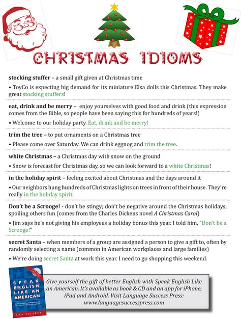 Christmas idioms to get you in the holiday spirit! Christmas Idioms, Esl Christmas Activities, Idioms Worksheet, Christmas Lesson, Christmas Reading, Christmas Worksheets, Idioms And Phrases, English Fun, English Lessons For Kids