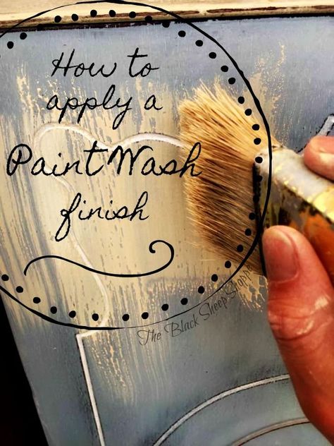 How to apply a paint wash finish. Chalk Paint Wash Technique, Painted Furniture Techniques, White Wash Over Black Paint, Paint Wash Furniture, Painting Items, Beachy Farmhouse, Faux Paint Finishes, Chalk Paint Furniture Diy, Paint Wash