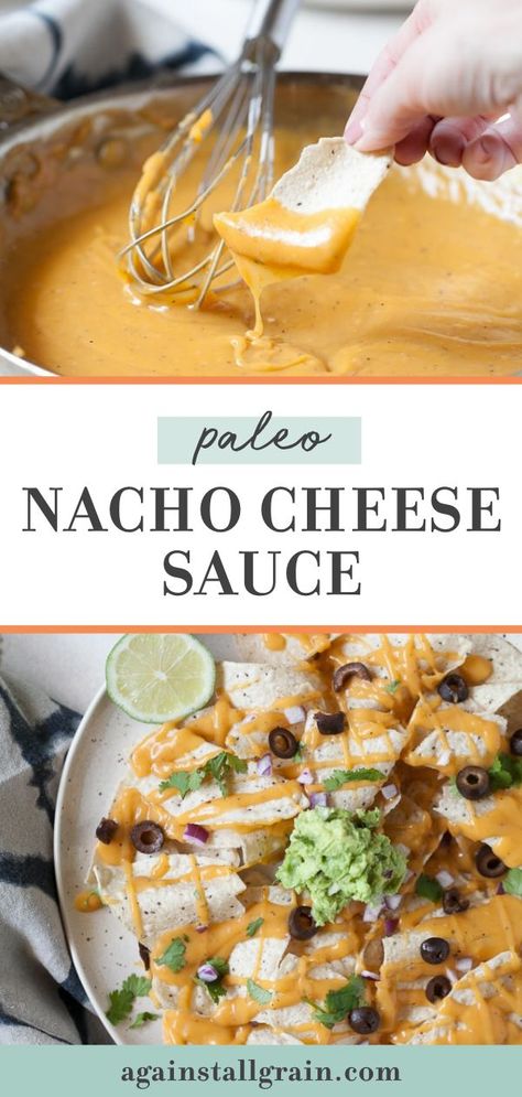 Healthy Nacho Cheese Sauce, Cal Counting, Df Appetizers, Paleo Cheese Sauce, Dairy Free Nacho Cheese, Paleo Dips, Paleo Nachos, Nacho Cheese Sauce Recipe, Gluten Free Nachos