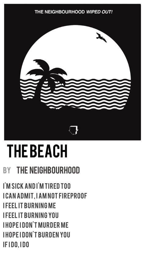 The Neighborhood Posters, The Beach The Neighbourhood, The Neighbourhood Poster, Neighbourhood Poster, Song Posters, Minimalistic Poster, Wall Pics, Music Poster Ideas, Aesthetic Posters