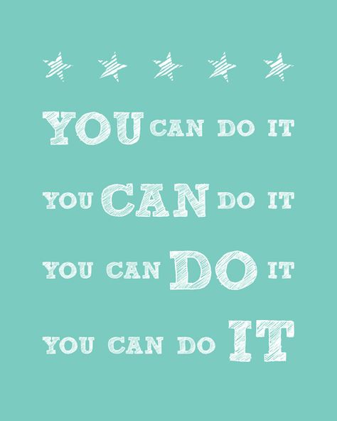 you can do it Motivational Signs, You Can Do It Quotes, Still Of The Night, Marathon Motivation, Inspirational Quotes For Students, Special Words, Quotes For Students, We Made It, The Zoo