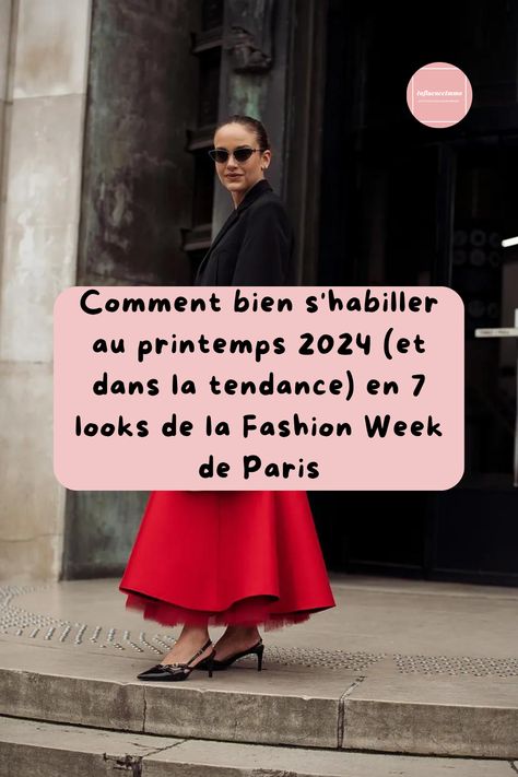 Comment bien s'habiller au printemps 2024 (et dans la tendance) en 7 looks de la Fashion Week de Paris C'est parti pour un relooking de printemps avec la Fashion Week de Paris comme notre muse ultime. Découvrez les chaussures must-have de la saison, apprenez à mixer robes et accessoires comme un pro Parisienne Chic, La Fashion Week, La Fashion, Paris Fashion Week, Fashion Week