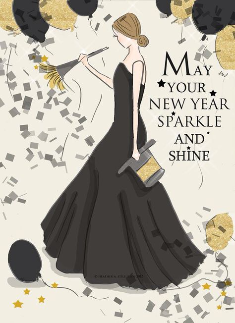 New Year will sparkle and shine New Year Sparkle, Heather Stillufsen Quotes, Rose Hill Designs, Heather Stillufsen, Hill Quotes, Happy New Year 2016, Happy New Year 2018, Rose Hill, New Year 2018