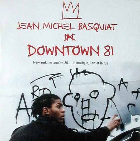 Downtown 81, Jm Basquiat, Vincent Gallo, Manhattan Art, Lost Film, Basquiat Art, Robert Rauschenberg, James White, Jean Michel Basquiat