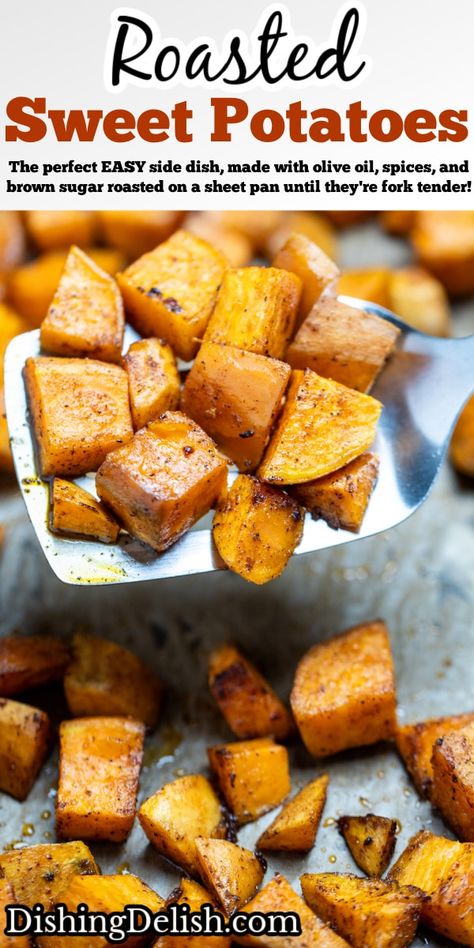 Roasted Sweet Potato Cubes are the perfect EASY side dish, made with olive oil, spices, and brown sugar roasted on a sheet pan until they're fork tender! Brown Sugar Roasted Sweet Potatoes, Sweet Potato Cubes In Oven, Easy Roasted Sweet Potatoes, Sheet Pan Sweet Potatoes, Roasted Sweet Potatoes And Broccoli, Sweet Potato Roasted, Baked Sweet Potato Slices, Sweet Potato Cubes, Brown Sugar Sweet Potatoes