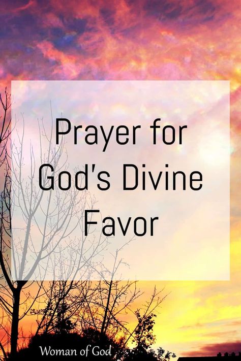 Prayer for God’s Divine Favor via @awomanofgod Prayer For Understanding, World In Your Hands, Warfare Prayers, Powerful Names, Spiritual Warfare Prayers, Gods Favor, Names Of Jesus Christ, Angels In Heaven, Spiritual Warfare