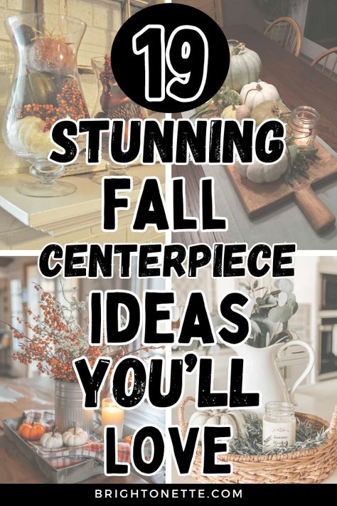 Fall Centerpiece Ideas Unique Fall Centerpieces, Elegant Fall Centerpieces For Table, Fall Vases Decorations, Fall Diy Centerpieces For Table, Small Fall Centerpieces, Fall Island Centerpiece Ideas, Simple Fall Table Centerpieces, Small Fall Centerpieces For Table, Autumn Centerpieces For Table