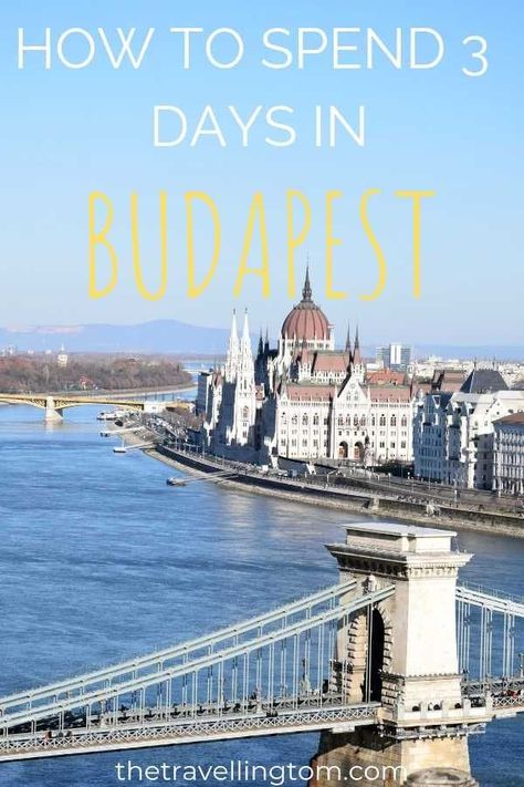 How To Spend 3 Days in Budapest Eastern Europe Travel Itinerary, Budapest Travel Guide, Euro Travel, Things To Do In Budapest, To Do In Budapest, European Trip, Visit Budapest, Thermal Baths, Hungary Travel