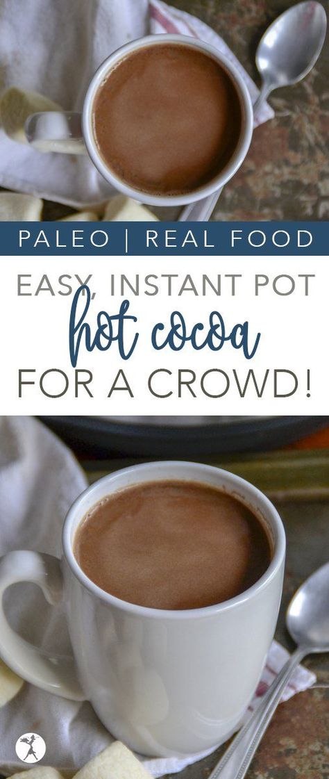 This easy, real food Instant Pot Hot Cocoa makes enough for a crowd, so it's perfect for all your holiday get-togethers! #hotcocoa #hotchocolate #realfood #instantpot #dairyfree #healthy #treats #drinks #chocolate #refinedsugarfree #glutenfree Instant Pot Hot Cocoa, Hot Cocoa For A Crowd, Food Instant Pot, Gluten Free Chocolate Desserts, Gluten Free Instant Pot Recipes, Gluten Free Instant Pot, Paleo Drinks, Paleo Recipes Easy, Games Diy