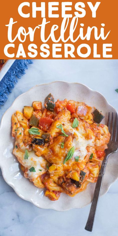 Tortellini Casserole Vegetarian, Baked Tortellini Casserole, Tortellini Casserole, Casserole Vegetarian, Cheesy Tortellini, Tortellini Bake, Cheesy Casserole, Vegetarian Meals, Easy Weeknight