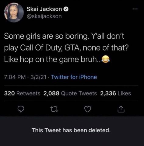 Call Of Duty Quotes, Tweet Has Been Deleted, Duty Quotes, Skai Jackson, Some Girls, Call Of Duty, Real Talk, Tweet Quotes, Twitter