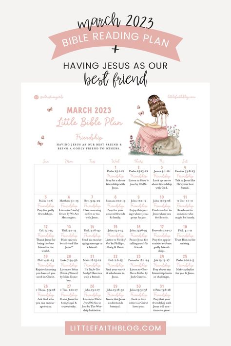 March 2023 Bible Reading Plan + Friendship: Having Jesus as Our Best Friend & Being a Godly Friend to Others Scripture Calendar, The Book Of Romans, Scripture Writing Plans, Scripture Writing, Writing Plan, Bible Study Plans, Faith Blogs, Bible Challenge, Bible Stuff