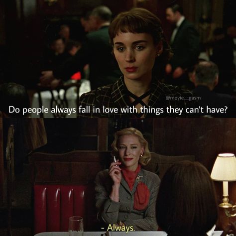 Chris Cardillo on Instagram: “Carol (2015) IMDB - 7.2 dir. Todd Haynes @loveandmelancholy lemme know what you think about this movie in comments In the first major…” Carol Movie, Carol 2015, Anime Lyrics, Todd Haynes, Grunge Quotes, Movie Dialogues, I Do Love You, Quotes On Instagram, Movie Lines