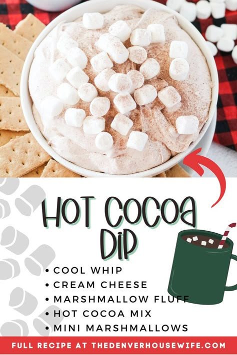 Hot Cocoa Dip With Cream Cheese, Hot Chocolate Dip With Cream Cheese, Cool Whip Hot Cocoa Dip, Hot Chocolate Cheesecake Dip, Hot Cocoa Cheesecake Dip, Christmas Fluff Dip, Hot Coco Dip, Hot Cocoa Dip Recipe, Sweet Dips For Parties