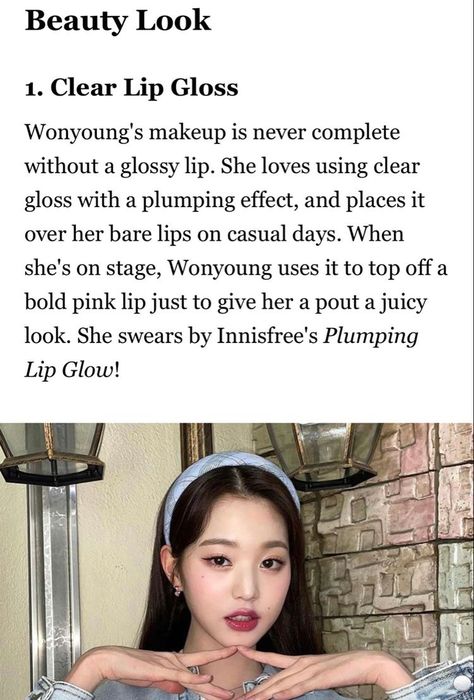 Innisfree Plumping Lip Glow, Wonyoung Glow Up, Wonyoung Tips, Winter Skin Tone, Beauty Routine Tips, Ethereal Makeup, Clear Lip Gloss, Girl Boss Motivation, Fancy Makeup